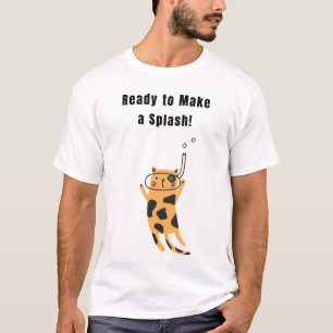 Ready to Make a Splash! Funny Cat T-Shirt