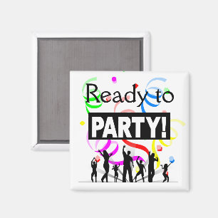 Ready To Party Magnet