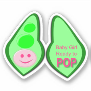 Ready to Pop Baby Girl Pink Pea