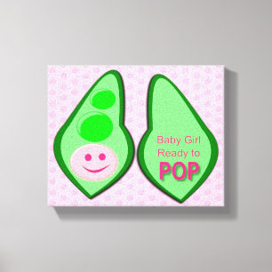 Ready to Pop Baby Girl Pink Pea Canvas Print