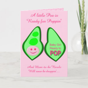 Ready to Pop Baby Girl Pink Pea Custom Card