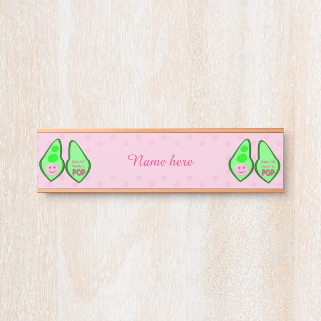 Ready to Pop Baby Girl Pink Pea Custom Door Sign (Front)