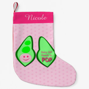 Ready to Pop Baby Girl Pink Pea Custom Small Christmas Stocking