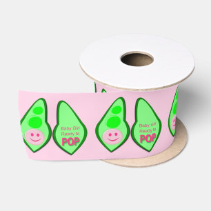 Ready to Pop Baby Girl Pink Pea Satin Ribbon