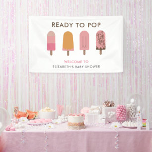 Ready to Pop Baby Shower Custom Welcome Popsicles Banner