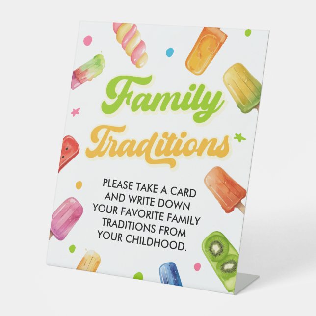 Ready to Pop Baby Shower Popscle Family Traditions Pedestal Sign (Front)