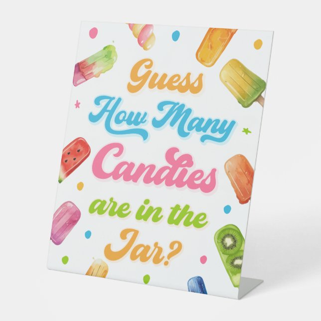 Ready to Pop Baby Shower Popsicle Guess How Many  Pedestal Sign (Front)