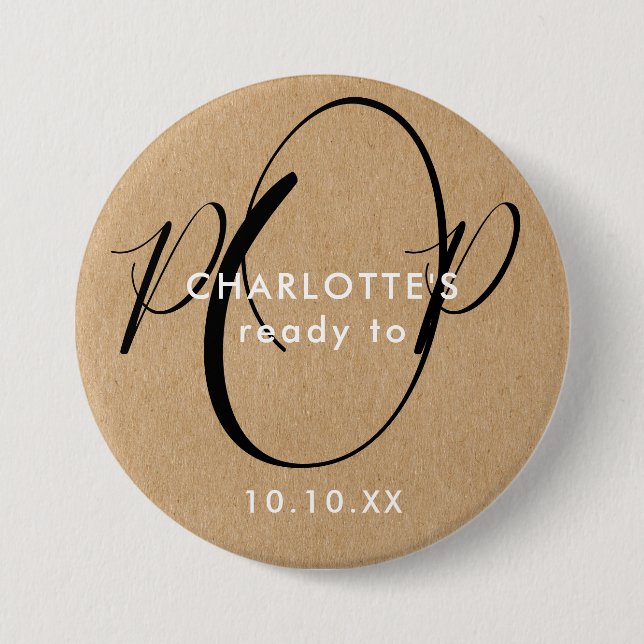 Ready to Pop Baby Shower Rustic Kraft Chic Script 7.5 Cm Round Badge (Front)