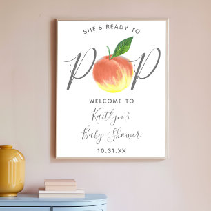 Ready To Pop   Peach Baby Shower Welcome Sign