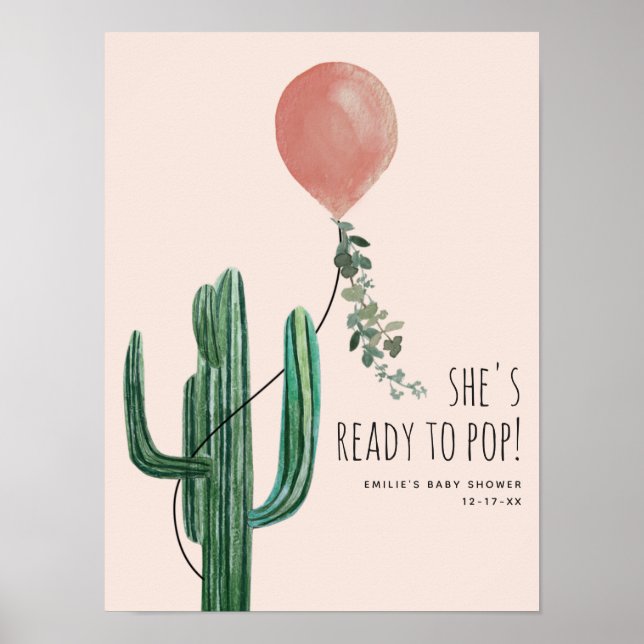 Ready To Pop Pink Balloon Cactus Girl Baby Shower Poster (Front)