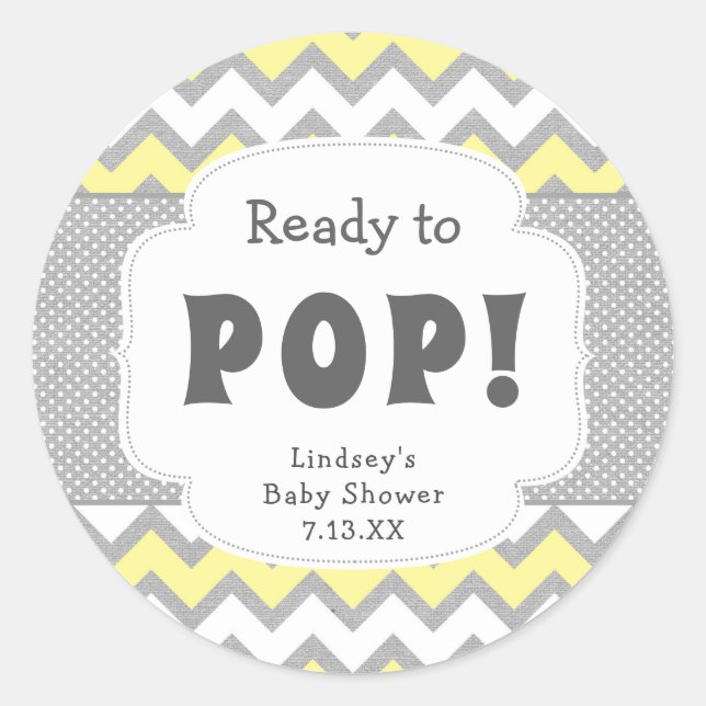 Ready to Pop yellow grey baby shower favour Classic Round Sticker (Front)