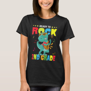 Ready To Rock 2nd Grade Dinosaur Back To School Bo T-Shirt