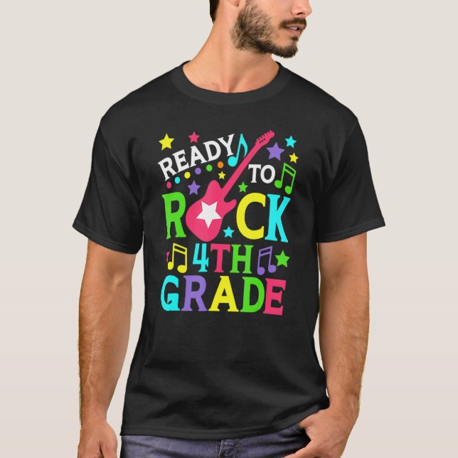 Ready To Rock 4th Grade  Back To School Student Te T-Shirt (Front)