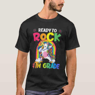 Ready To Rock 4Th Grade Dabbing Unicorn Back To Sc T-Shirt
