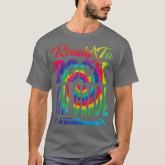 Ready To Rock 6th Grade Back To School Tie Dye T-S T-Shirt