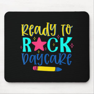Ready To Rock Daycare Back To School First Day Of Mouse Mat