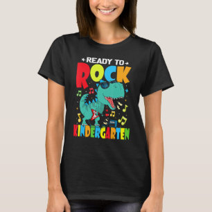 Ready To Rock Kindergarten Dinosaur Back To School T-Shirt