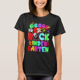 Ready To Rock Kindergarten First Day Of School Boy T-Shirt