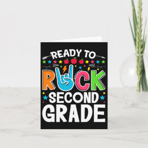 Ready To Rock Second Grade Funny First Day Back To Card