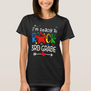 Ready To Rock Third 3rd Grade Back To School Teach T-Shirt