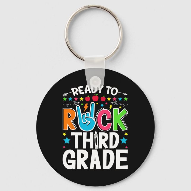 Ready To Rock Third Grade Funny First Day Back To  Key Ring (Front)