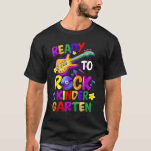 Ready To Rocks Kindergarten Back To School Teacher T-Shirt