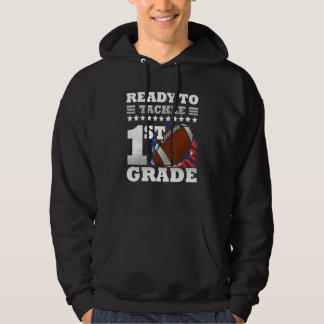 Ready To Tackle 1st Grade Back To School Us Footba Hoodie