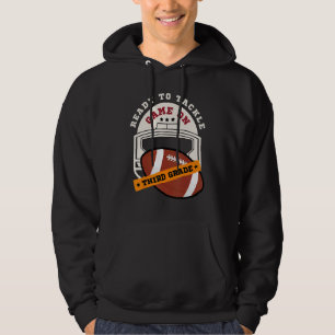 Ready To Tackle 3rd Grade  Back To School Football Hoodie
