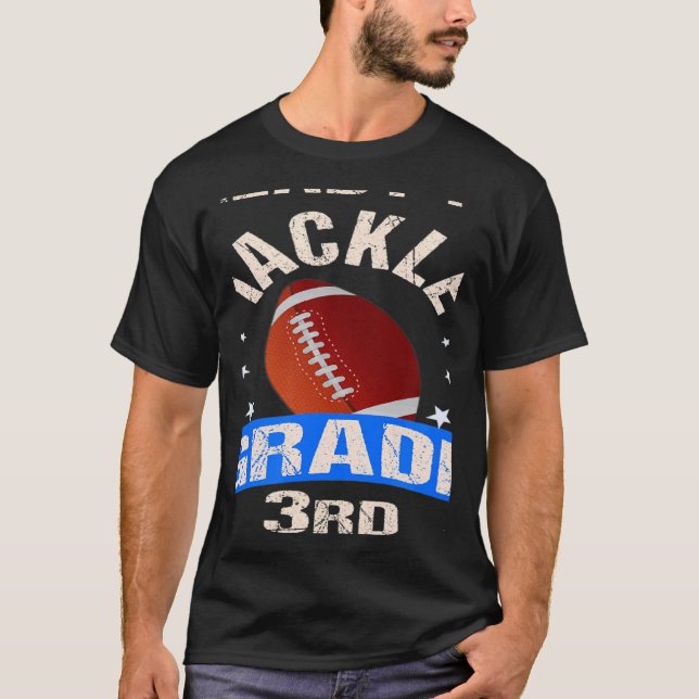 Ready To Tackle 3rd Grade Back To School Football T-Shirt (Front)