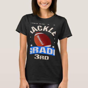 Ready To Tackle 3rd Grade Back To School Football T-Shirt