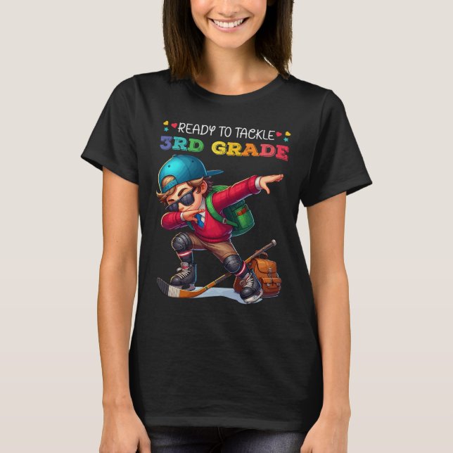 Ready To Tackle 3rd Grade First Day Of School Ice  T-Shirt (Front)