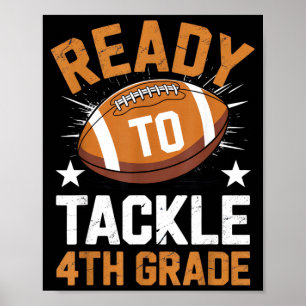 Ready to tackle 4th grade kids football back to poster