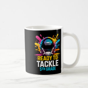 Ready To Tackle 5th Grade Football Kids First Day  Coffee Mug