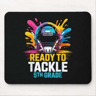Ready To Tackle 5th Grade Football Kids First Day Mouse Mat