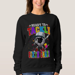 Ready To Tackle 6th Grade Soccer Ball Dabbing Back Sweatshirt