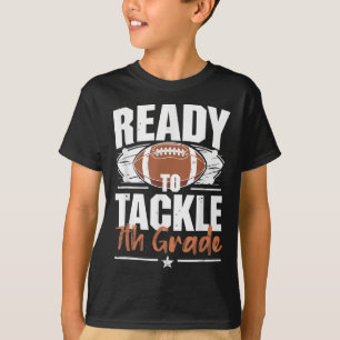 Ready To Tackle 7th Grade Football Back To School  T-Shirt