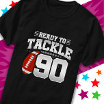 Ready To Tackle 90 Football Party 90th Birthday T-Shirt<br><div class="desc">This football design is perfect for a football themed birthday party! Features 'Ready To Tackle 90' birthday football quote with football graphic. Perfect for anyone who loves football!</div>