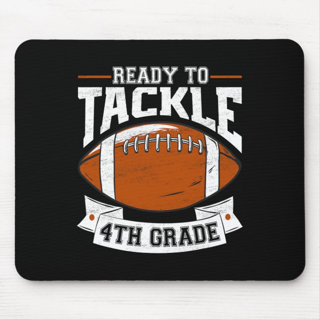 Ready To Tackle Fourth Grade Back To School 4th Gr Mouse Mat (Front)
