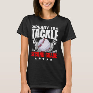 Ready To Tackle Second Grade Back To School Baseba T-Shirt