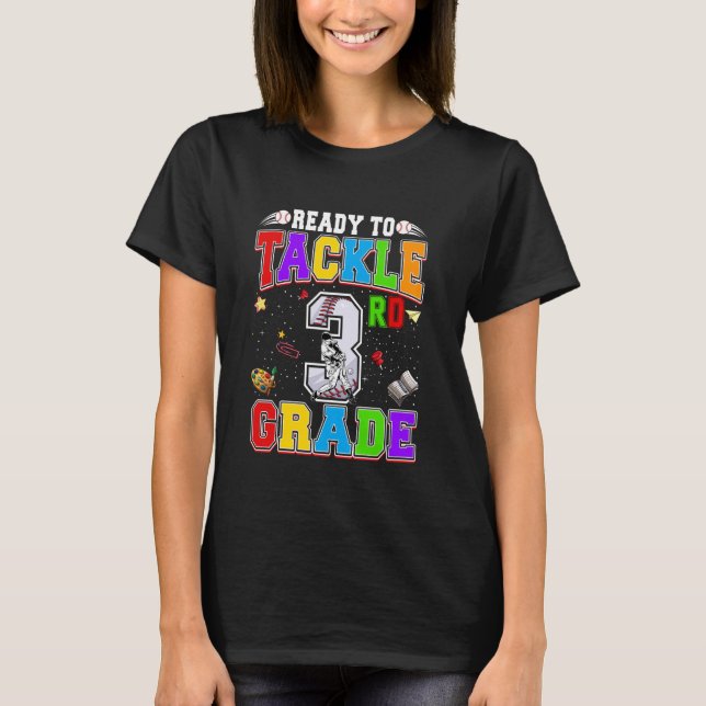 Ready To Tackle Third Grade Back To School Basebal T-Shirt (Front)