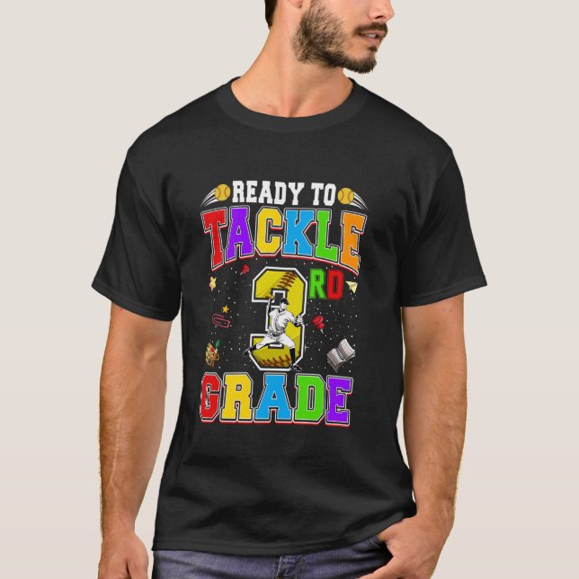 Ready To Tackle Third Grade Back To School Softbal T-Shirt (Front)