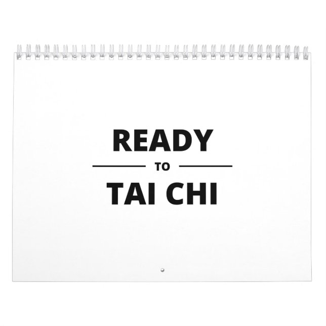 READY TO TAI CHI CALENDAR (Cover)