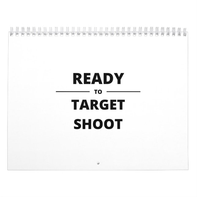 READY TO TARGET SHOOT CALENDAR (Cover)