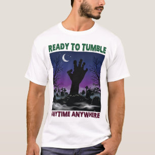 Ready Tumble Zombie Hand Halloween Graveyard Moon_ T-Shirt