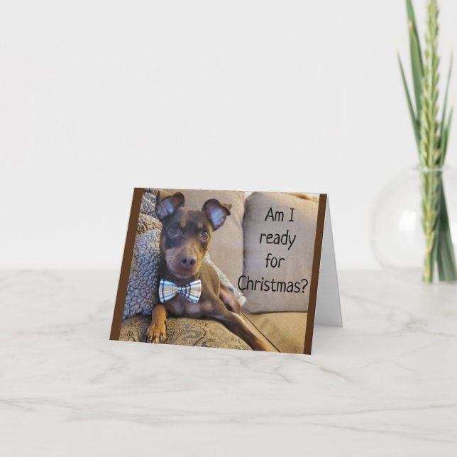 READY W/ MY BOW TIE TO SAY *MERRY CHRISTMAS* TO U CARD (Front)