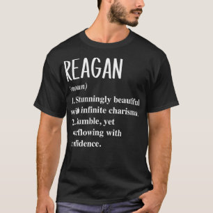 Reagan First Name Definition Personalised Gift Ide T-Shirt