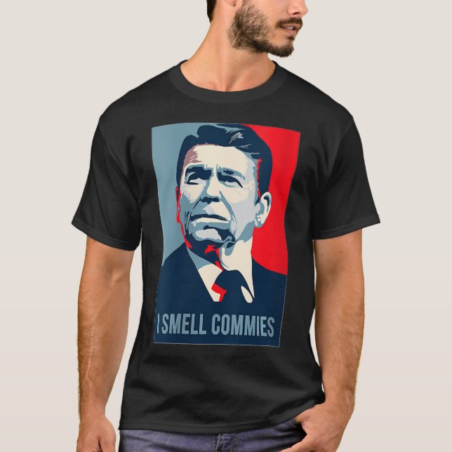 Reagan Reagan I Smell Commies T-Shirt (Front)