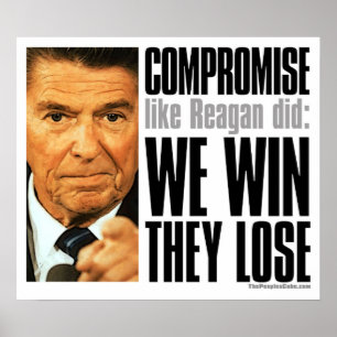 Reagan's Compromise Poster