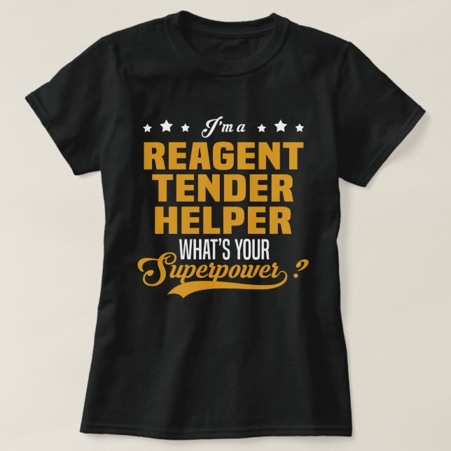 Reagent Tender Helper T-Shirt (Design Front)
