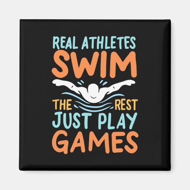 Real Athletes Swim Magnet (Front)
